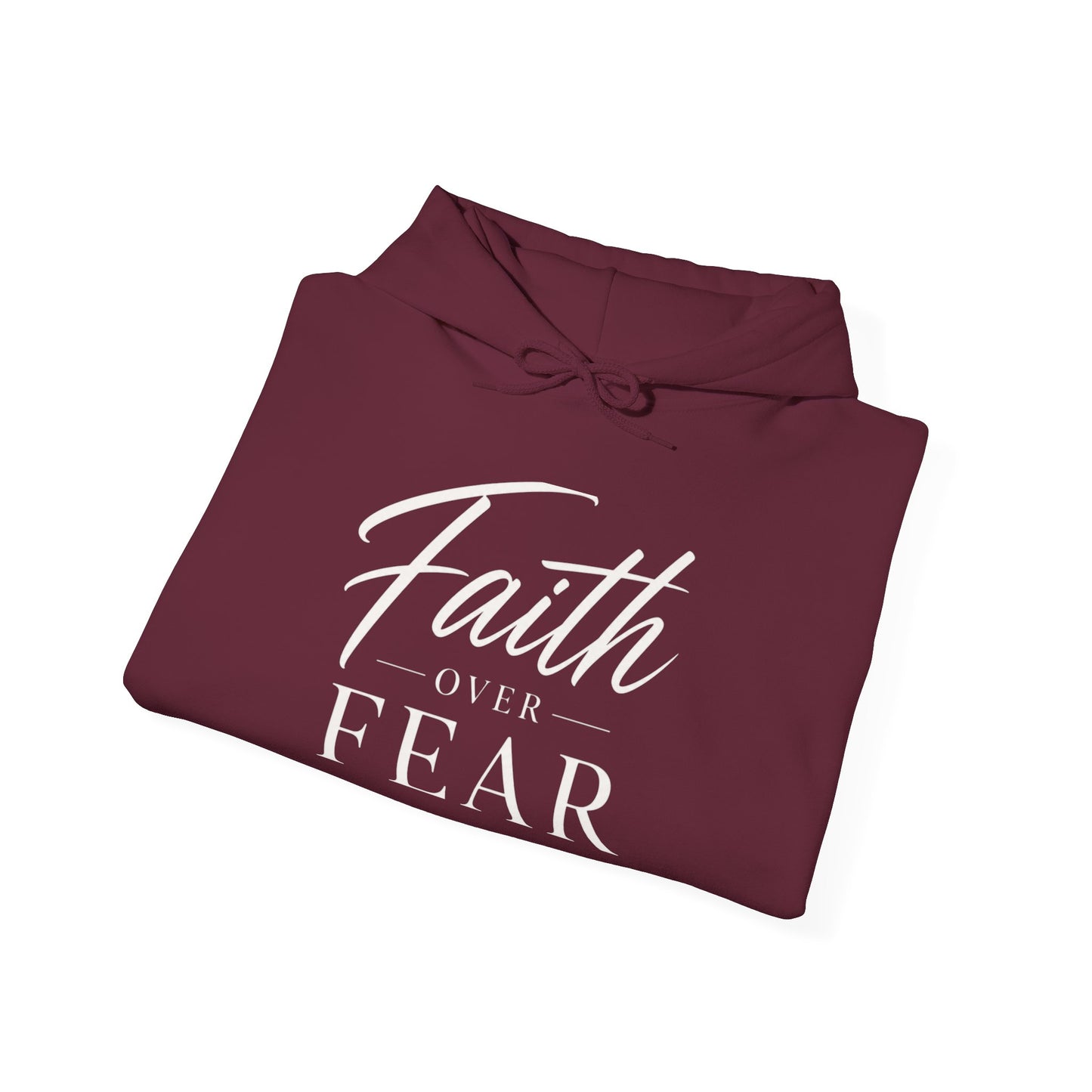 Faith Over Fear Unisex Hoodie