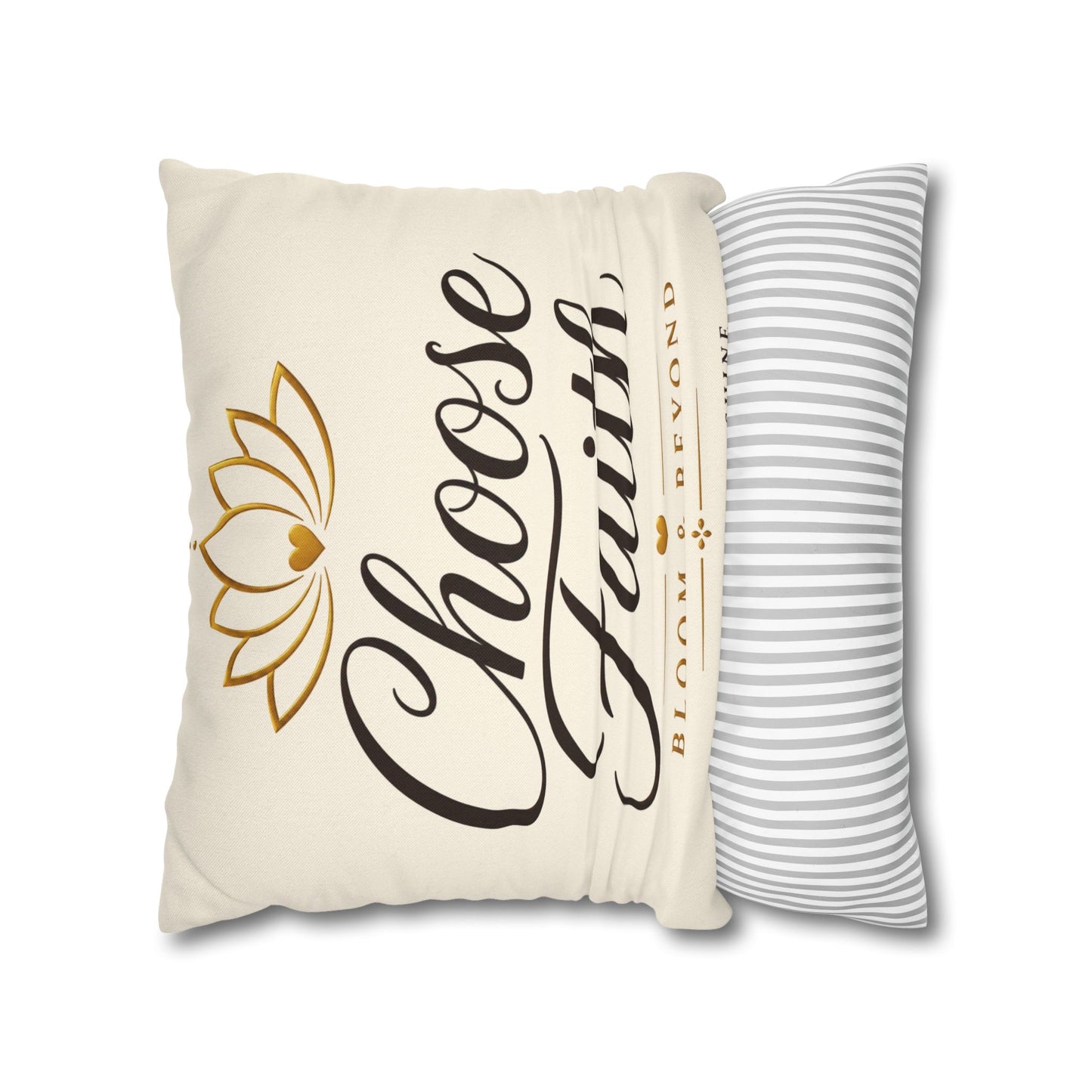 Choose Faith Decorative Pillow — Inspirational Square Throw Pillow with Lotus Design