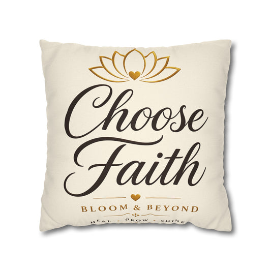 Choose Faith Decorative Pillow — Inspirational Square Throw Pillow with Lotus Design
