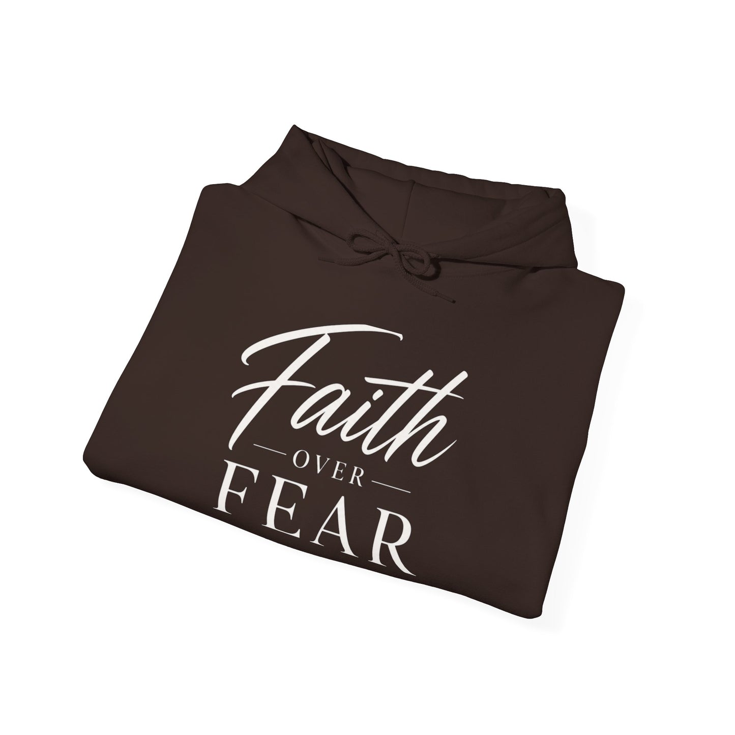 Faith Over Fear Unisex Hoodie